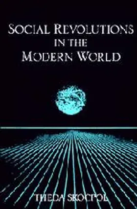 Skocpol |  Social Revolutions in the Modern World | Buch |  Sack Fachmedien