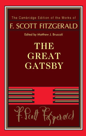 Fitzgerald / Bruccoli |  F. Scott Fitzgerald: The Great Gatsby | Buch |  Sack Fachmedien