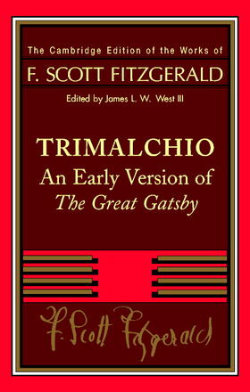 Fitzgerald / West, III |  F. Scott Fitzgerald: Trimalchio | Buch |  Sack Fachmedien