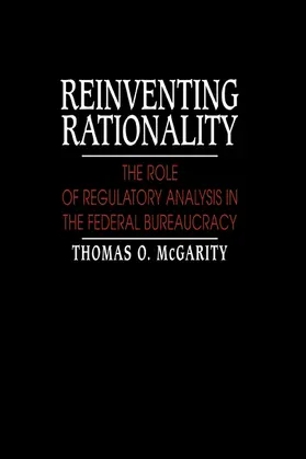 McGarity |  Reinventing Rationality | Buch |  Sack Fachmedien