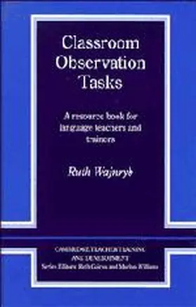 Wajnryb |  Classroom Observation Tasks | Buch |  Sack Fachmedien