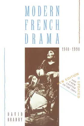 Bradby |  Modern French Drama 1940 1990 | Buch |  Sack Fachmedien