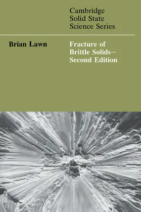 Lawn / Clarke |  Fracture of Brittle Solids | Buch |  Sack Fachmedien