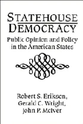 Erikson / Wright / McIver |  Statehouse Democracy | Buch |  Sack Fachmedien