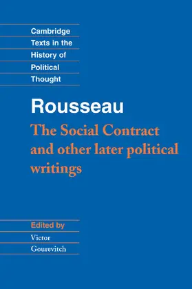 Rousseau / Gourevitch |  Cambridge Texts in the History of Political Thought | Buch |  Sack Fachmedien