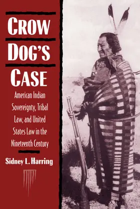 Harring |  Crow Dog's Case | Buch |  Sack Fachmedien