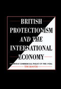 Rooth |  British Protectionism and the International Economy | Buch |  Sack Fachmedien