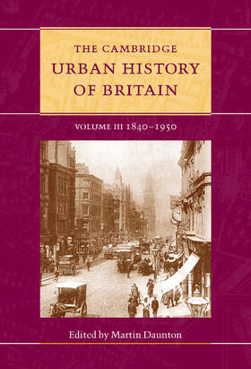 Daunton / Clark |  The Cambridge Urban History of Britain | Buch |  Sack Fachmedien