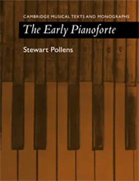 Pollens |  The Early Pianoforte | Buch |  Sack Fachmedien