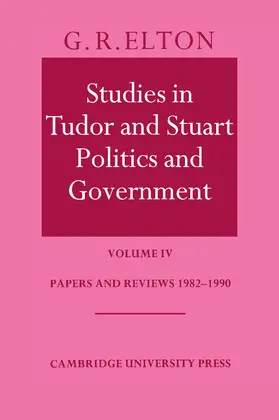 Elton |  Studies in Tudor and Stuart Politics and             Government | Buch |  Sack Fachmedien