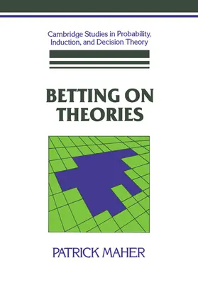 Maher / Skyrms / Adams |  Betting on Theories | Buch |  Sack Fachmedien