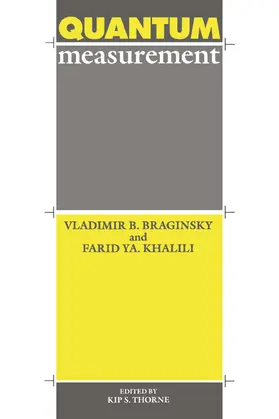 Braginsky / Khalili / Thorne |  Quantum Measurement | Buch |  Sack Fachmedien