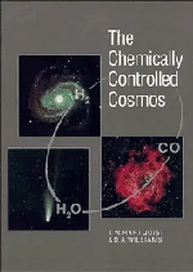 Hartquist / Williams |  The Chemically Controlled Cosmos | Buch |  Sack Fachmedien