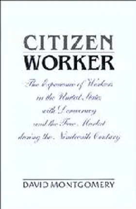 Montgomery |  Citizen Worker | Buch |  Sack Fachmedien