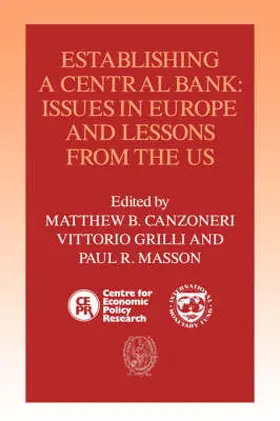 Canzoneri / Grilli / Masson |  Establishing a Central Bank | Buch |  Sack Fachmedien