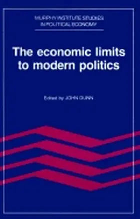 Dunn |  The Economic Limits to Modern Politics | Buch |  Sack Fachmedien