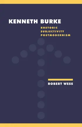 Wess / Cascardi / Macksey |  Kenneth Burke | Buch |  Sack Fachmedien