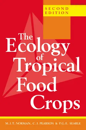 Pearson / Norman / Searle |  The Ecology of Tropical Food Crops | Buch |  Sack Fachmedien