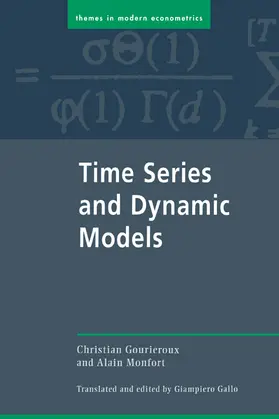 Gourieroux / Monfort |  Time Series and Dynamic Models | Buch |  Sack Fachmedien