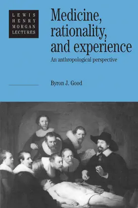 Good |  Medicine, Rationality and Experience | Buch |  Sack Fachmedien