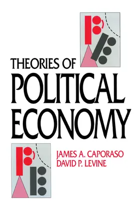 Caporaso / Levine |  Theories of Political Economy | Buch |  Sack Fachmedien