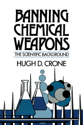 Crone |  Banning Chemical Weapons | Buch |  Sack Fachmedien