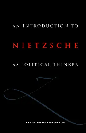 Ansell-Pearson | An Introduction to Nietzsche as Political Thinker | Buch | 978-0-521-42721-0 | www.sack.de