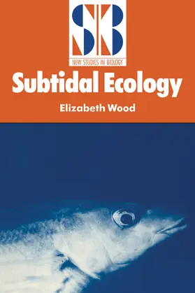 Wood |  Subtidal Ecology | Buch |  Sack Fachmedien
