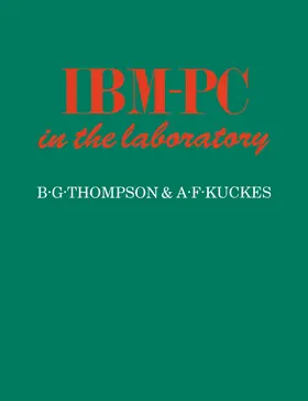Thompson / Kuckes |  IBM-PC in the Laboratory | Buch |  Sack Fachmedien