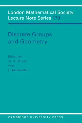Harvey / MacLachlan / Maclachlan |  Discrete Groups and Geometry | Buch |  Sack Fachmedien
