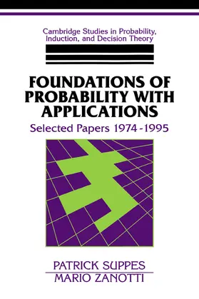 Suppes / Zanotti / Skyrms |  Foundations of Probability with Applications | Buch |  Sack Fachmedien