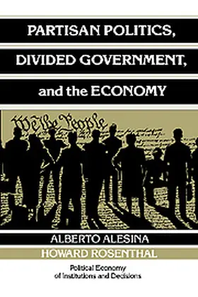 Alesina / Rosenthal |  Partisan Politics, Divided Government, and the Economy | Buch |  Sack Fachmedien