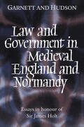 Garnett / Hudson |  Law and Government in Medieval England and Normandy | Buch |  Sack Fachmedien