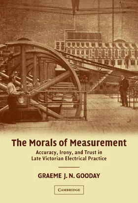 Gooday |  The Morals of Measurement | Buch |  Sack Fachmedien