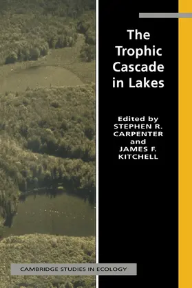 Carpenter / Kitchell |  The Trophic Cascade in Lakes | Buch |  Sack Fachmedien