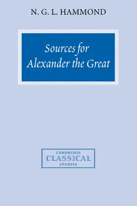 Hammond |  Sources for Alexander the Great | Buch |  Sack Fachmedien