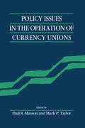 Masson / Taylor |  Policy Issues of Currency Unio | Buch |  Sack Fachmedien