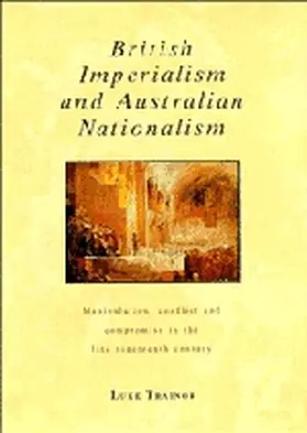 Trainor |  British Imperialism and Australian Nationalism | Buch |  Sack Fachmedien