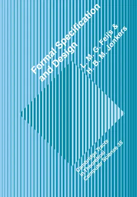 Feijs / Jonkers |  Formal Specification and Design | Buch |  Sack Fachmedien