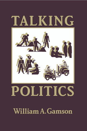 Gamson | Talking Politics | Buch | sack.de