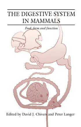 Chivers / Langer |  The Digestive System in Mammals | Buch |  Sack Fachmedien