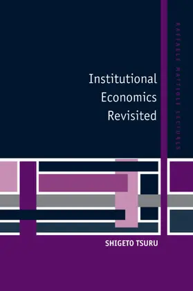 Tsuru |  Institutional Economics Revisited | Buch |  Sack Fachmedien