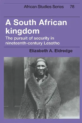 Eldredge |  A South African Kingdom | Buch |  Sack Fachmedien