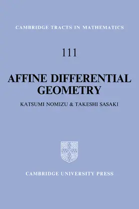 Nomizu / Sasaki |  Affine Differential Geometry | Buch |  Sack Fachmedien