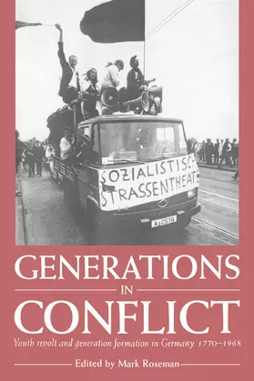 Roseman |  Generations in Conflict | Buch |  Sack Fachmedien