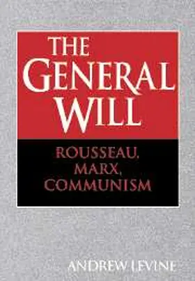 Levine |  The General Will | Buch |  Sack Fachmedien