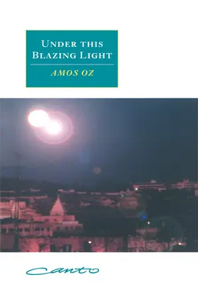 Oz |  Under This Blazing Light | Buch |  Sack Fachmedien