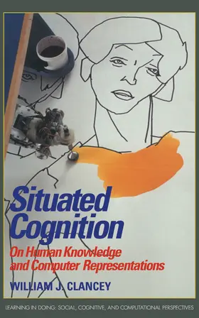 Clancey |  Situated Cognition | Buch |  Sack Fachmedien