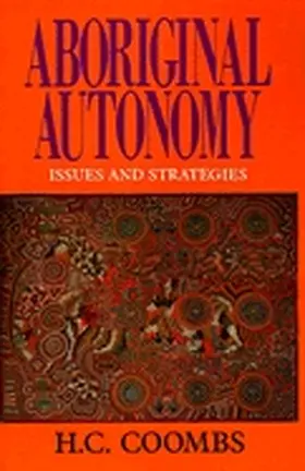 Coombs / Smith |  Aboriginal Autonomy | Buch |  Sack Fachmedien