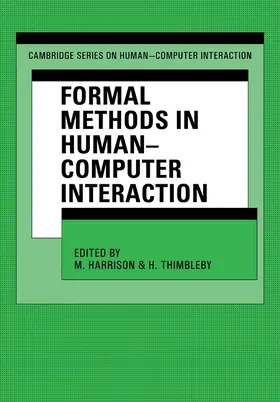 Harrison / Thimbleby |  Formal Methods in Human-Computer Interaction | Buch |  Sack Fachmedien